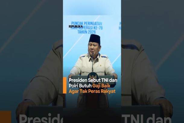 Presiden Sebut TNI dan Polri Butuh Gaji Baik Agar Tak Peras Rakyat