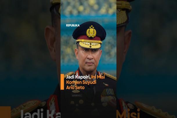 Jadi Kapolri Ini Misi Komjen Suyudi Ario Seto