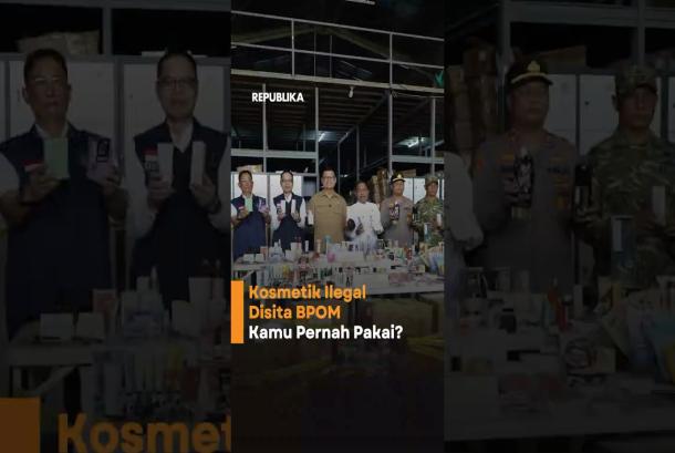 Lebih dari 2 Juta Kosmetik Ilegal Disita BPOM Kerugian Ditaksir Rp276 Miliar