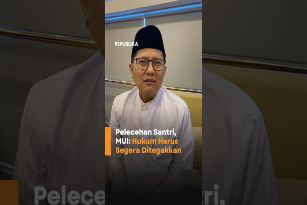 Pelecehan Santri MUI Hukum HarusSegera Ditegakkan