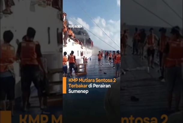 KMP Mutiara Sentosa 2 Terbakar di Perairan Sumenep