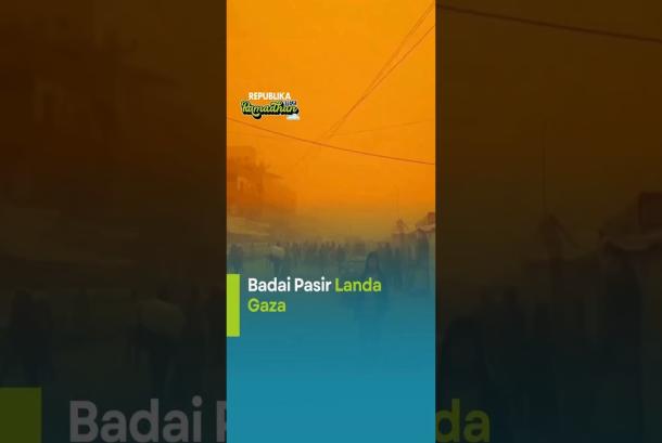 Badai Pasir Landa Gaza