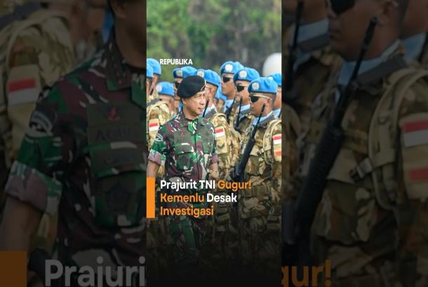 Prajurit TNI Gugur Kemenlu Desak Investigasi