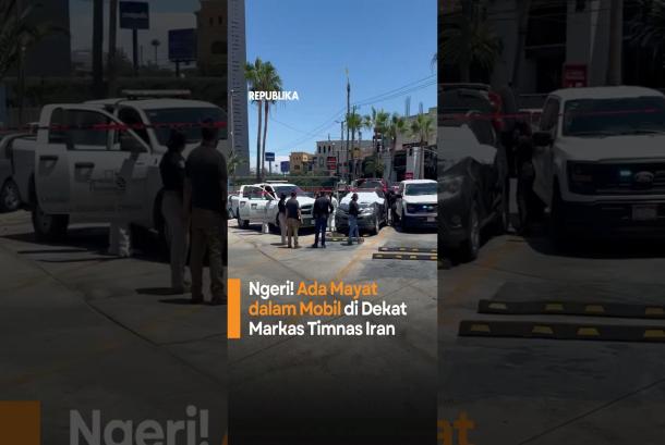 Ngeri Ada Mayat dalam Mobil di Dekat Markas Timnas Iran