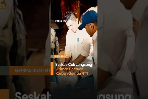 Seskab Cek Langsung Kiriman Bantuan Korban Gempa NTT