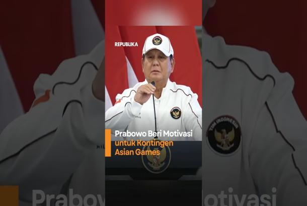 Prabowo Beri Motivasi untuk Kontingen Asian Games
