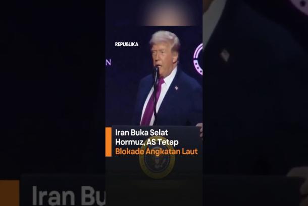 Iran Buka Selat Hormuz AS Tetap Blokade Angkatan Laut