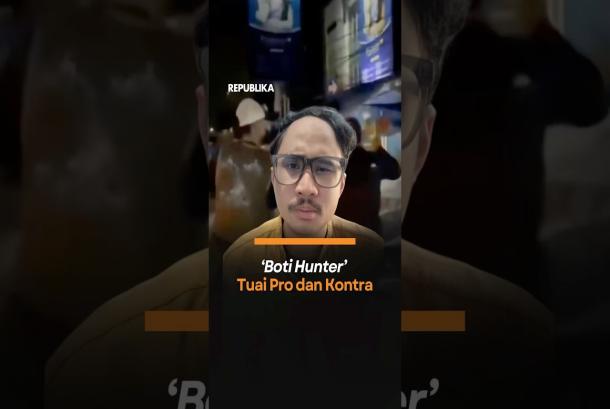 Boti Hunter Tuai Pro dan Kontra