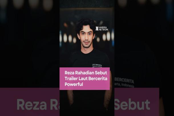Reza Rahardian Trailer Laut Bercerita Powerful