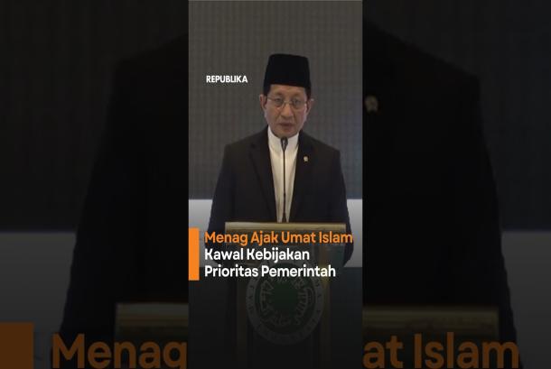 Menag Ajak Umat Islam Kawal Kebijakan Prioritas Pemerintahan Presiden Prabowo