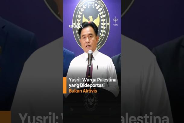Yusril Warga Palestina yang Dideportasi Bukan Aktivis