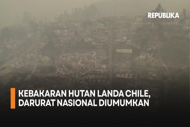 Kebakaran hutan di Chili