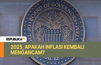 2025, Apakah Inflasi Kembali Mengancam?