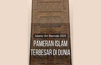 Islamic Art Biennale 2025, Pameran Islam Terbesar di Dunia