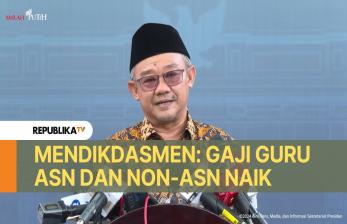 Tingkatkan Kesejahteraan, Mendikdasmen: Gaji Guru ASN dan Non-ASN Naik