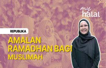 Amalan Ramadhan Bagi Muslimah