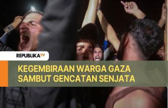 Kegembiraan Warga Gaza Sambut Gencatan Senjata Hamas-Israel