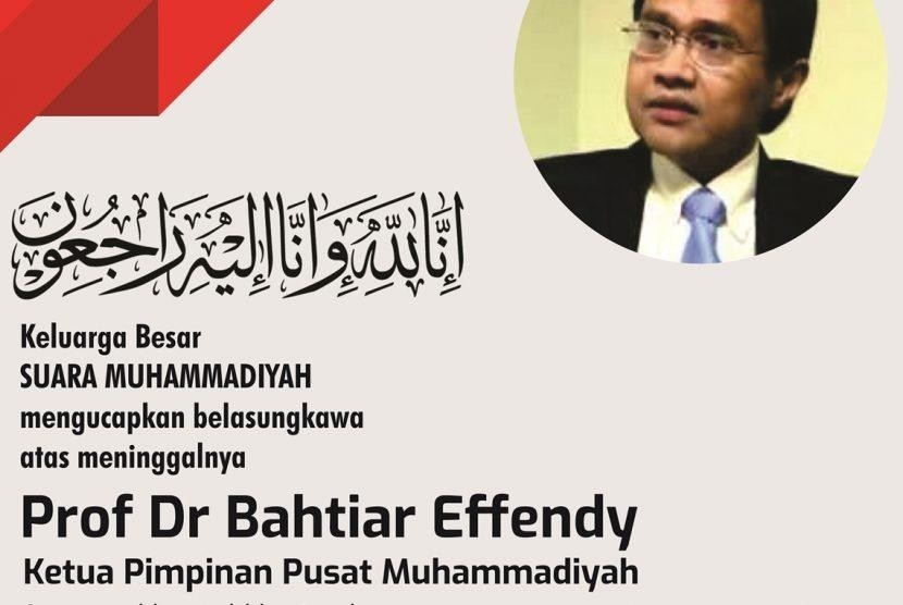 Innalilahi, Ketua PP Muhammadiyah Bahtiar Effendy Wafat  