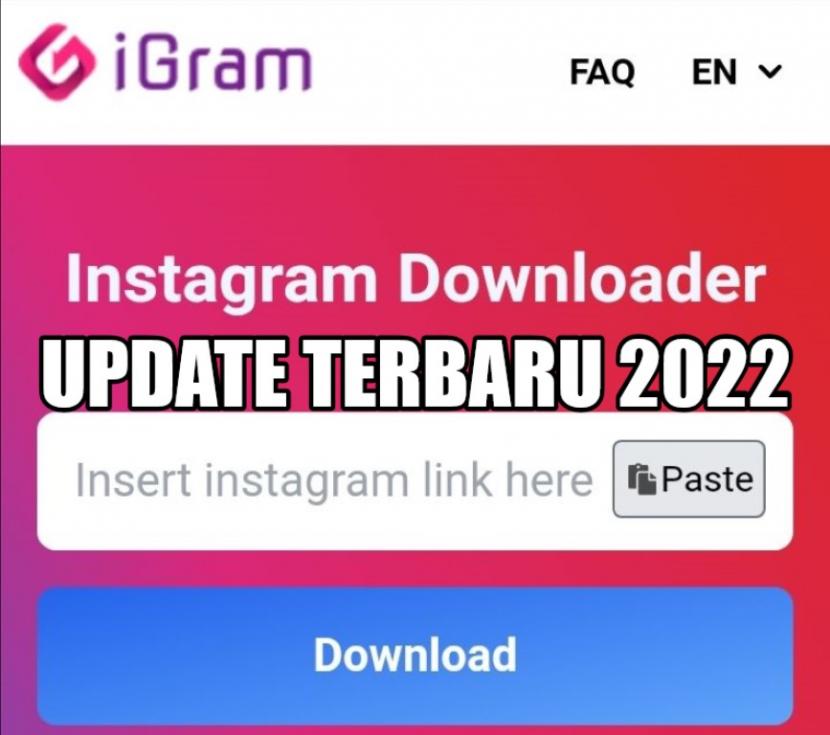 iGram Update: Situs Downloader Instagram Terbaik dan Gratis