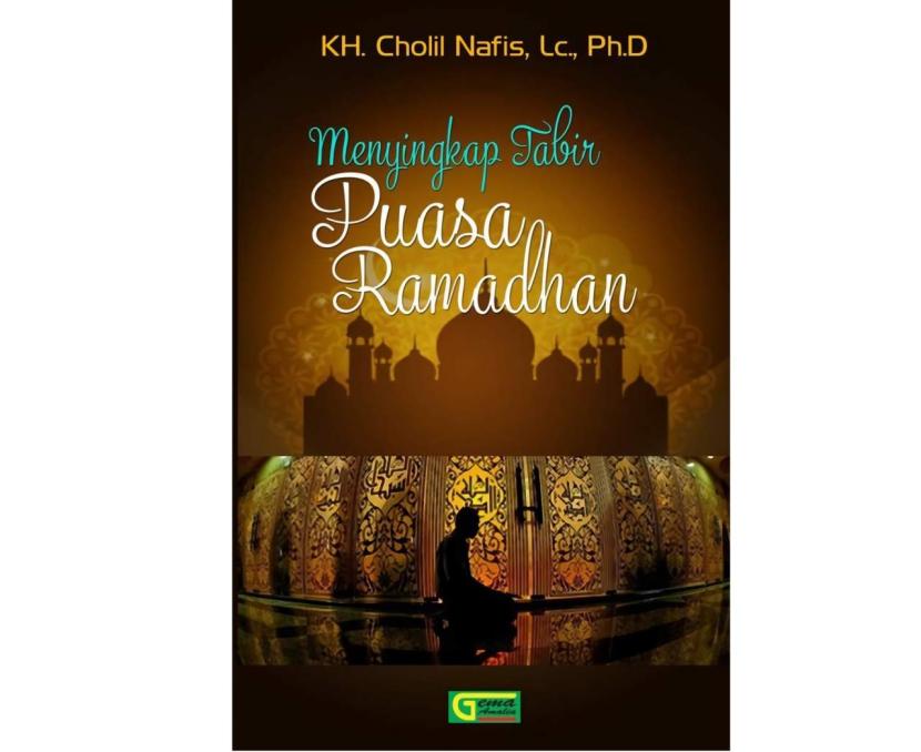 Dalam buku ini, KH Cholil Nafis menjelaskan makna dan keutamaan puasa pada bulan suci Ramadhan.