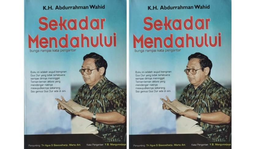 Buku ini adalah wujud keinginan Gus Dur yang tidak terlaksana sampai dirinya wafat.