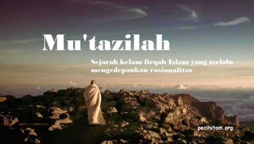 Mutazilah: Akal dan Kebebasan dalam Filsafat Mutazilah