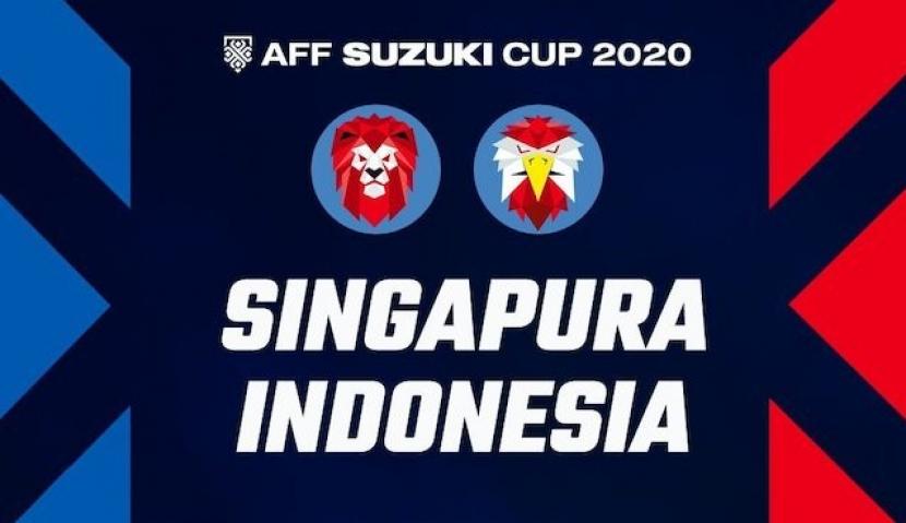 Live Streaming Indonesia Vs Singapura Lengkap Piala AFF Suzuki Cup