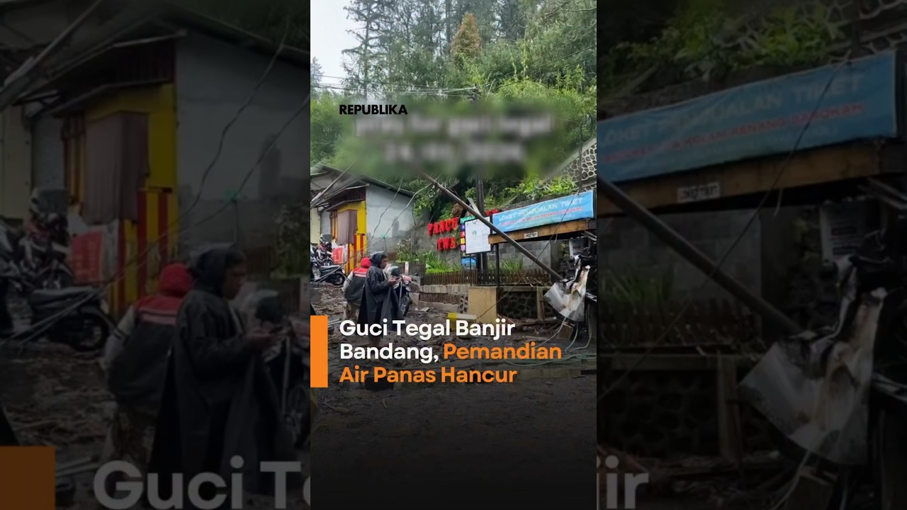 Guci Tegal Banjir Bandang Wisata Pemandian Air Panas Hancur