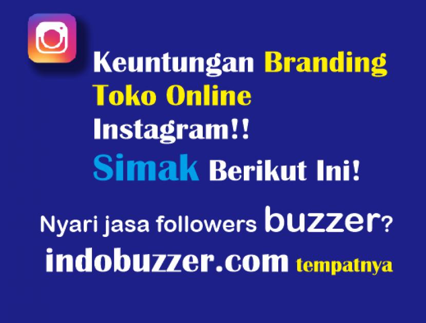 Toko Online dan Followers Instagram