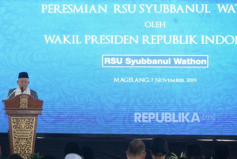 Peresmian RSU Syubannul Wathon. Wakil Presiden Maruf Amin menyampaikan sambutan pada peresmian RSU Syubannul Wathon di Tegalrejo, Magelang, Jawa Tengah, Kamis (7/11/2019).