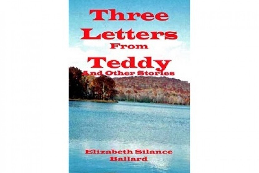 3 Letters from Teddy 