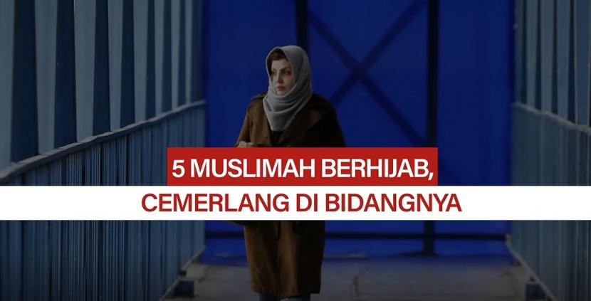 5 Muslimah berhijab yang cemerlang di bidangnya.