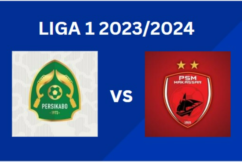 Liga 1 2023/2024 Persikabo 1937 vs PSM Makassar