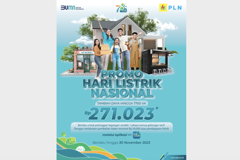 Promo spesial tambah daya merayakan Hari Listrik Nasional (HLN) ke-78 yang digelar PT PLN (Persero) diminati puluhan ribu pelanggan. 