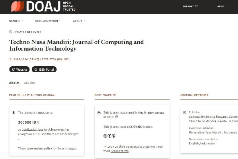 Jurnal TECHNO yang diterbitkan oleh LPPM (Lembaga Penelitian dan Pengabdian Masyarakat) Universitas Nusa Mandiri (UNM) telah berhasil mendapatkan indeks pada Directory of Open Access Journal (DOAJ).