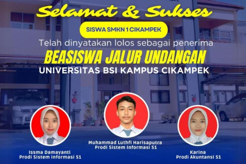 Universitas BSI (Bina Sarana Informatika) kampus Cikampek telah membuka beasiswa jalur undangan dan tiga siswa-siswi telah dinyatakan lolos seleksi dari beasiswa jalur undangan. 