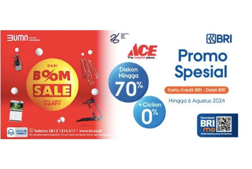 Promo spesial BRI Diskon Up to 70 persen ini dalam periode 12 Juni-9 Agustus 2024 di seluruh outlet ACE Hardware.