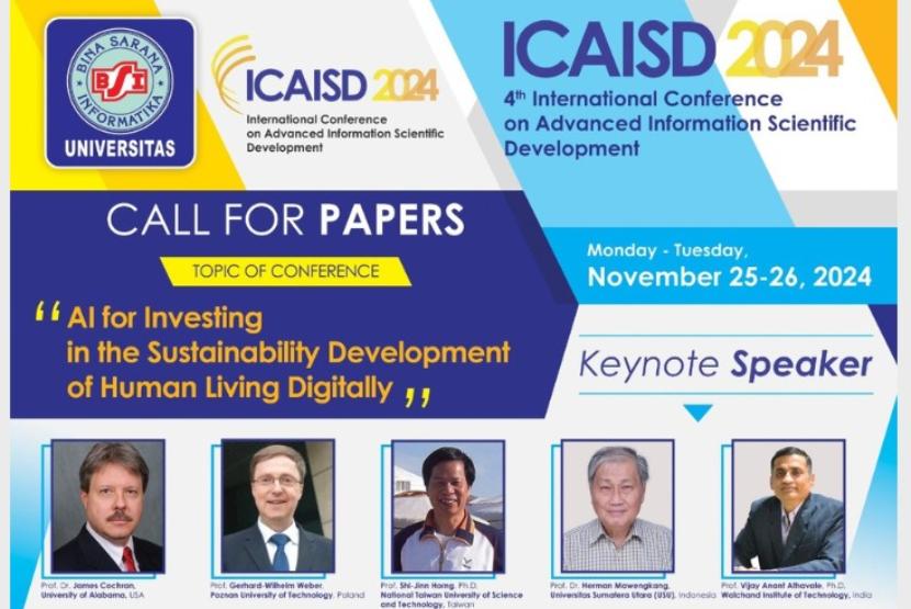  International Conference on Advanced Information Scientific Development (ICAISD) 2024 akan diselenggarakan pada 25-26 November 2024 di BSI Convention Center (BSI Convex), Kaliabang, Bekasi dengan tema “AI for Investing in the Sustainability Development of Human Living Digitally