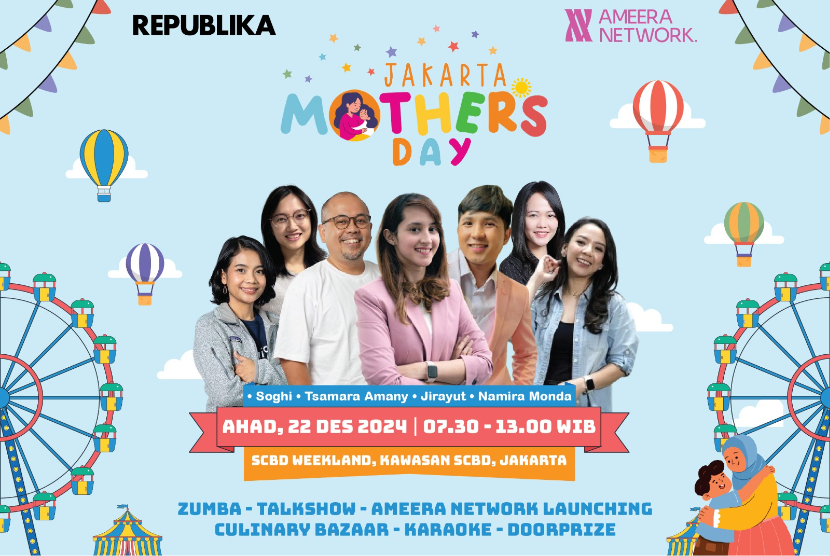 Republika akan menggelar kegiatan Jakarta Mother’s Day (JMD) 2024 pada Ahad, 22 Desember 2024.