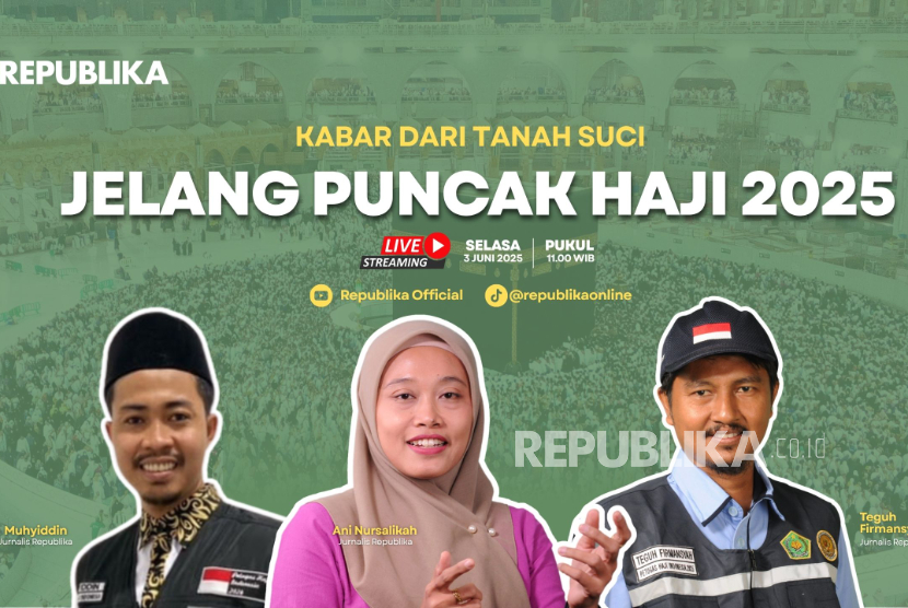 Live Report Haji 2025: Kabar dari Tanah Suci - Jelang Puncak Haji