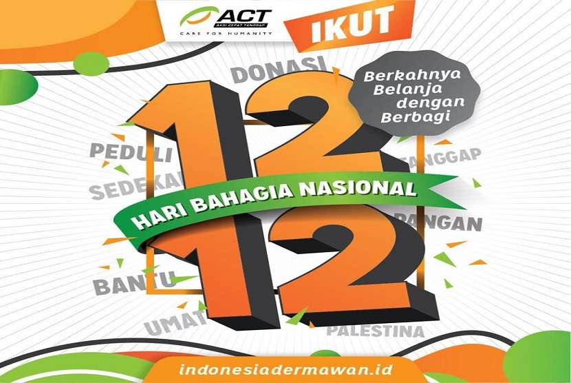 ACT menghadirkan kembali Hari Bahagia Nasional, bertepatan dengan Harbolnas pada Kamis (12/12), dengan tema “Berkahkan Belanja dengan Berbagi