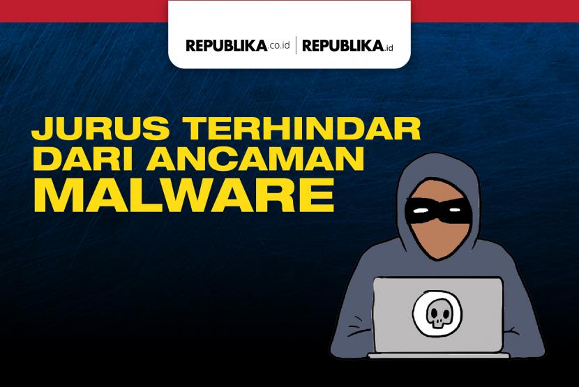 Agar terhindar dari ancaman malware (Ilustrasi).