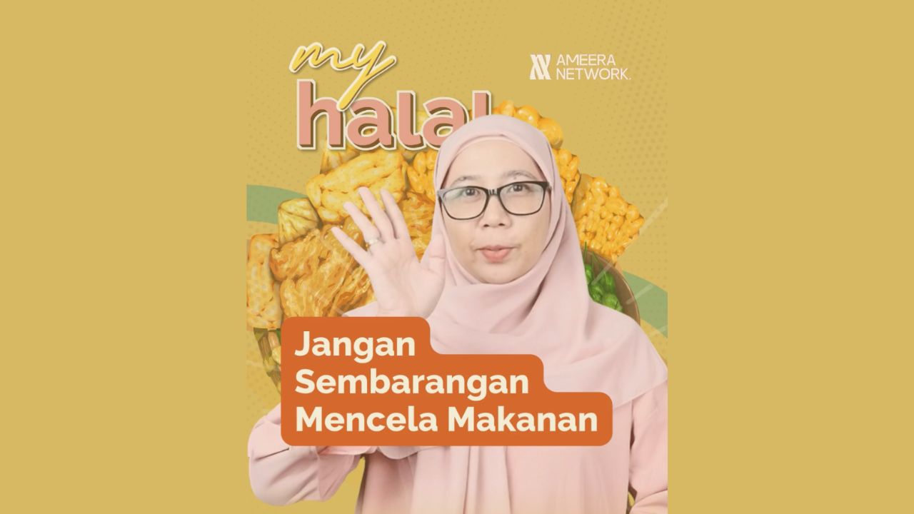 Ameera Edisi: Jangan Sembarang Mencela Makanan