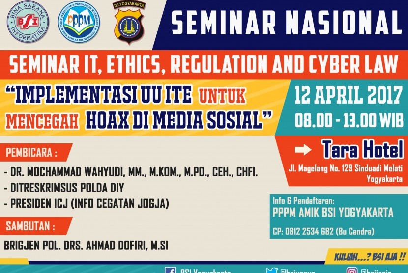 AMIK BSI Yogyakarta siap menggelar kembali seminar IT, Ethics, Regulation, and Cyber Law.