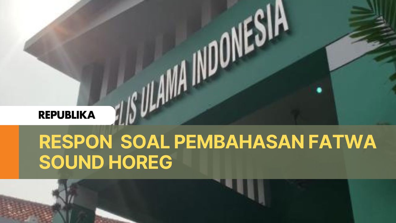 MUI Pusat Akhirnya Angkat Bicara Soal Fatwa Sound Horeg