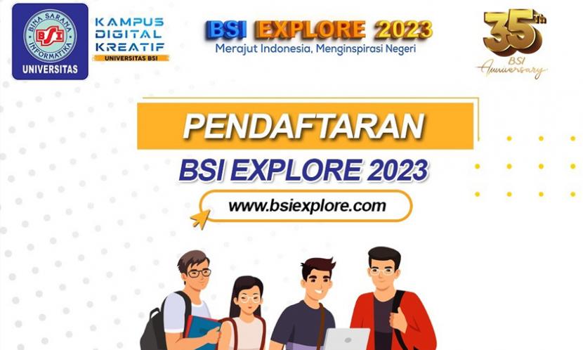 Antusias tinggi telah ditunjukan melalui data pendaftar calon peserta BSI Explore 2023 yang masuk. Faktanya sudah lebih dari seribu mahasiswa Universitas BSI (Bina Sarana Informatika) telah melakukan pendaftaran pada program BSI Explore 2023.