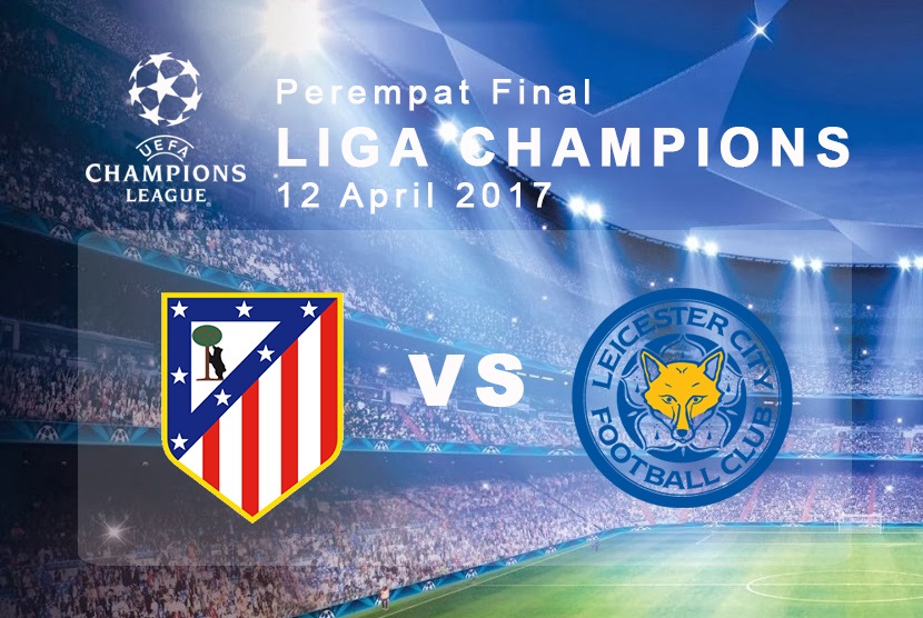 Atletico Madrid menghadapi tim tamu asal Inggris, Leicester City, dalam leg pertama babak perempat final Liga Champions di Vicente Calderon, Madrid, Rabu (12/4). 