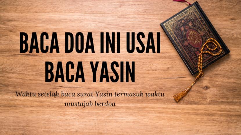 Baca Doa setelah Yasin (ilustrasi)