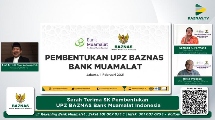 Badan Amil Zakat Nasional (BAZNAS) meresmikan Unit Pengumpul Zakat (UPZ) BAZNAS PT Bank Muamalat Indonesia. Peresmian UPZ BAZNAS Bank Muamalat merupakan salah satu upaya untuk memaksimalkan potensi zakat, infak, dan sedekah di lingkungan Bank Muamalat.