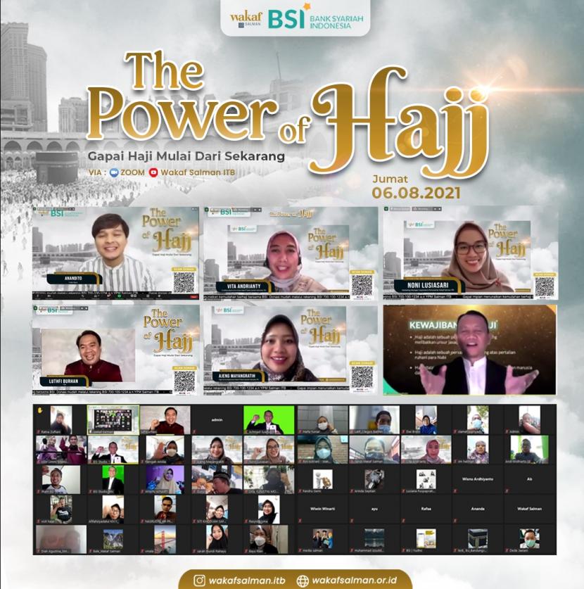 Bank Syariah Indonesia berkolaborasi dengan Wakaf Salman menggelar webinar The Power of Hajj, 
